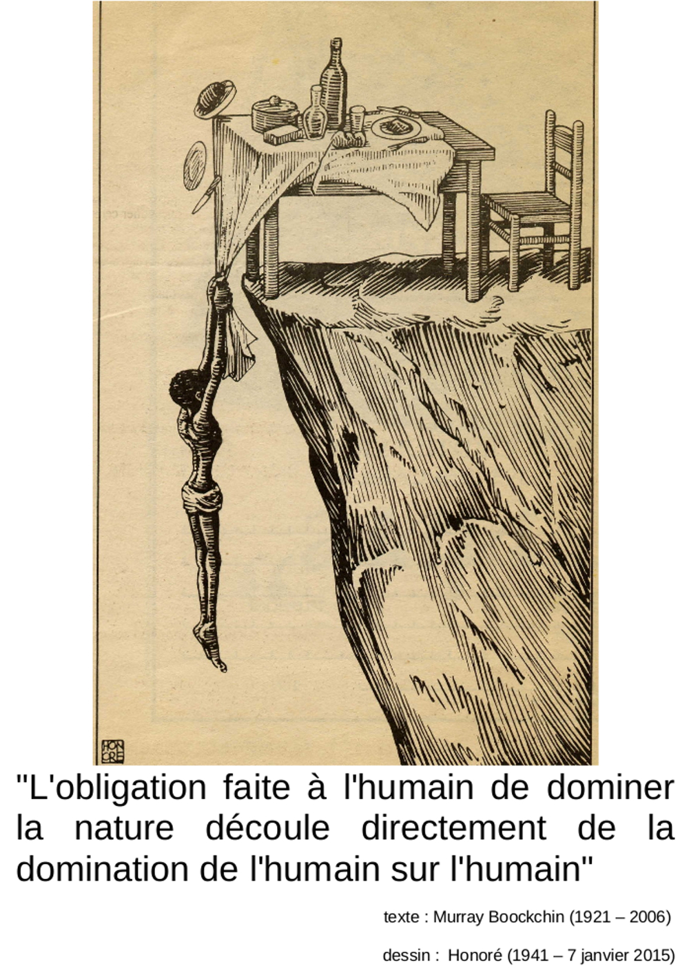 dessin d'un noir dans le vide affamé accroché à la nappe d'une table garnie au bord d'une falaise